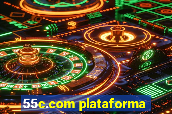 55c.com plataforma